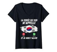 Femme Drapeau Corée du Sud Appelle Et Je Dois Partir Corée du Sud T-Shirt avec Col en V