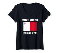 Femme Drapeau de la nationalité maltaise « I'm Not Yelling » T-Shirt avec Col en V