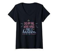 Femme Dream Big Work Hard Make It Happen Succès de Motivation T-Shirt avec Col en V