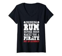 Femme Drinking Rum Before Noon Makes You a Pirate Citation T-Shirt avec Col en V