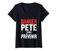 Femme Drôle Danger Pète sans Prévenir | Humour Homme T-Shirt avec Col en V