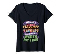 Femme Drôle de Psychologue Scolaire Your Life Worth My Time T-Shirt avec Col en V
