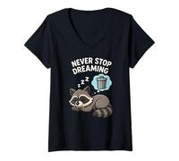 Femme Drôle de Raton Laveur Never Stop Dreaming pour Les Amoureux des Animaux, garçons et Filles T-Shirt avec Col en V