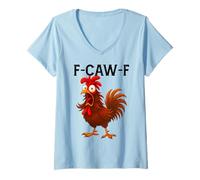 Femme Drôle F-Caw-F Coq Poulet Pun Meme, Citation Humour Viral T-Shirt avec Col en V
