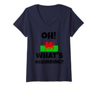 Femme Drôle gallois qui dit Dragon du Pays de Galles Oh! Qu'est-ce qui se passe ? Argot T-Shirt avec Col en V