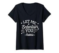 Femme Drôle Let Me Entertain You Nom personnalisé Robbie Fashion T-Shirt avec Col en V