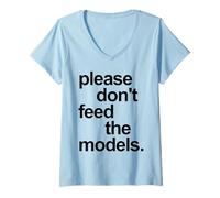 Femme Drôle s'il Vous plaît ne Pas Nourrir Les modèles Texte Noir Citation T-Shirt avec Col en V