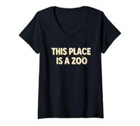 Femme Drôle This Place is A Zoo Shirt Humour T-Shirt avec Col en V