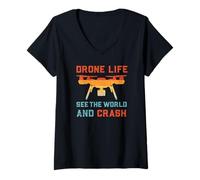Femme Drone Life See The World and Crash | Drone drôle T-Shirt avec Col en V