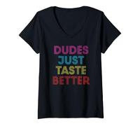 Femme Dudes Just Taste Better T-Shirt avec Col en V