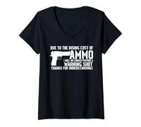 Femme Due To The Rising Cost Of Munitions Funny T-shirt Gun 2A Clothing T-Shirt avec Col en V
