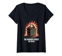 Femme Dumpster Amusant Possum Fire Saying The Horrors Persist Joke T-Shirt avec Col en V