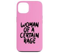 Femme d'une certaine Rage féministe Coque pour iPhone 13