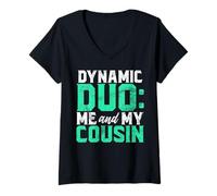 Femme Duo Dynamique : Moi et Mon Cousin T-Shirt avec Col en V