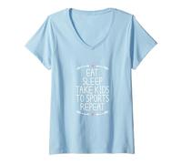Femme Eat Sleep Take Kids to Sports Repeat T-Shirt avec Col en V