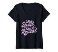 Femme Eat Sleep Teach École d'enseignants en Reconversion T-Shirt avec Col en V
