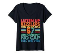 Femme Écoutez Rizzlers This Sigma Has 67 Aura Energy - Funny Meme T-Shirt avec Col en V