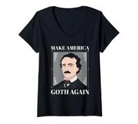 Femme Edgar Allan Poe Make America Goth Again Gothic Humour T-Shirt avec Col en V