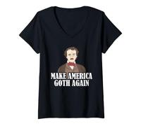 Femme Edgar Allan Poe Make America Goth Again Gothic Humour T-Shirt avec Col en V