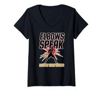 Femme Elbows Speak Louder Than Words T-Shirt avec Col en V