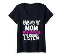 Femme Élever ma mère est si Difficile qu'elle n'écoute Pas Un Soignant T-Shirt avec Col en V