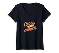 Femme Emblème coloré « Close Your Mouth » T-Shirt avec Col en V