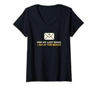 Femme Employé de Bureau Selon Mon dernier e-Mail Je suis à la Plage Vacances T-Shirt avec Col en V