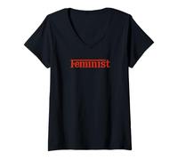Femme Empowered Women Empower the World - Feminist Statement tees T-Shirt avec Col en V