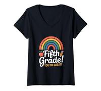 Femme en cinquième année, Vous Avez Fait Une Excellente Graduation Rainbow T-Shirt avec Col en V