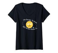 Femme En fait, le monde tourne autour de moi T-Shirt avec Col en V