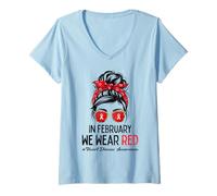 Femme en février, Nous portons Un Chignon Rouge désordonné - Sensibilisation aux Maladies cardiaques T-Shirt avec Col en V