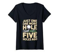 Femme Encore Un Trou, J'Ai Dit il y a Cinq Trous Golf T-Shirt avec Col en V