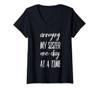 Femme Ennuyer ma sœur Un Jour à la Fois - Funny Sibling T-Shirt avec Col en V