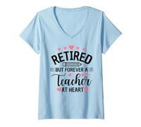 Femme Enseignant à la Retraite Toujours Un Enseignant T-Shirt avec Col en V