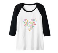 Femme Enseignant-éducateur, il faut un grand cœur pour enseigner aux petits esprits Manche Raglan