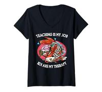 Femme Enseigner, C'est Mon Travail Les koï sont ma thérapie T-Shirt avec Col en V