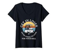 Femme Entrez dans Loser Nous Allons Chercher Votre Balle Vintage T-Shirt avec Col en V
