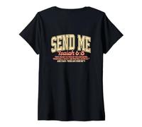 Femme Envoyez-Moi. Ésaïe 6:8. Travaillez pour Le Royaume des Cieux T-Shirt avec Col en V
