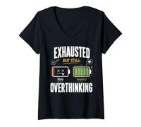 Femme Épuisé mais Toujours en Train de Ruminer T-Shirt avec Col en V
