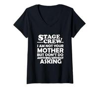 Femme Équipe de cerf, Je ne suis Pas ta mère. Theater Tech Crew T-Shirt avec Col en V