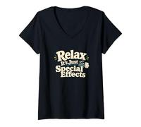Femme Équipe de scène Relax It's Just Special Effects T-Shirt avec Col en V