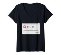 Femme Error 40 Trop De Sagesse Détectée Humour 40 Ans Anniversaire T-Shirt avec Col en V