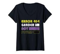 Femme Error 404 Gender Not Found pour Non Binary T-Shirt avec Col en V