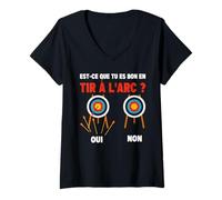 Femme ES-Tu Bon en Tir À l'arc Oui Non Cible Arc Flèche Archer T-Shirt avec Col en V