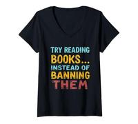 Femme Essayez de Lire des Livres au Lieu de Les interdire Anti-Censure T-Shirt avec Col en V