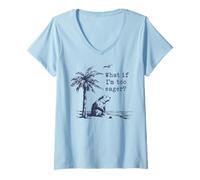 Femme Et si j'étais trop impatient, Funny Beaver Meme T-Shirt avec Col en V