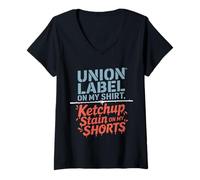 Femme Étiquette Union sur ma chemise Ketchup Stain on My Shorts Labor Day T-Shirt avec Col en V