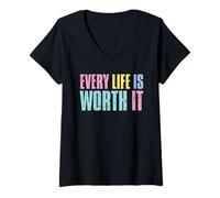 Femme Every Life Is Worth It Emotional Wellness Health Awareness T-Shirt avec Col en V