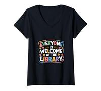 Femme Everyone is Welcome at The Library Reader Librarians - T-Shirt avec Col en V