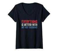 Femme Everything is Better with My Hot Husband T-Shirt avec Col en V